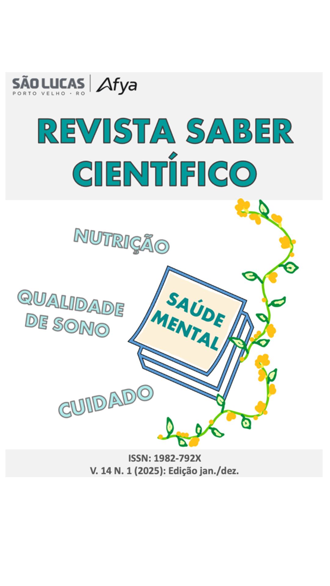 					Visualizar v. 14 n. 1 (2025): Revista Saber Científico
				